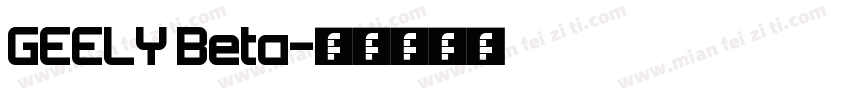GEELY Beta字体转换